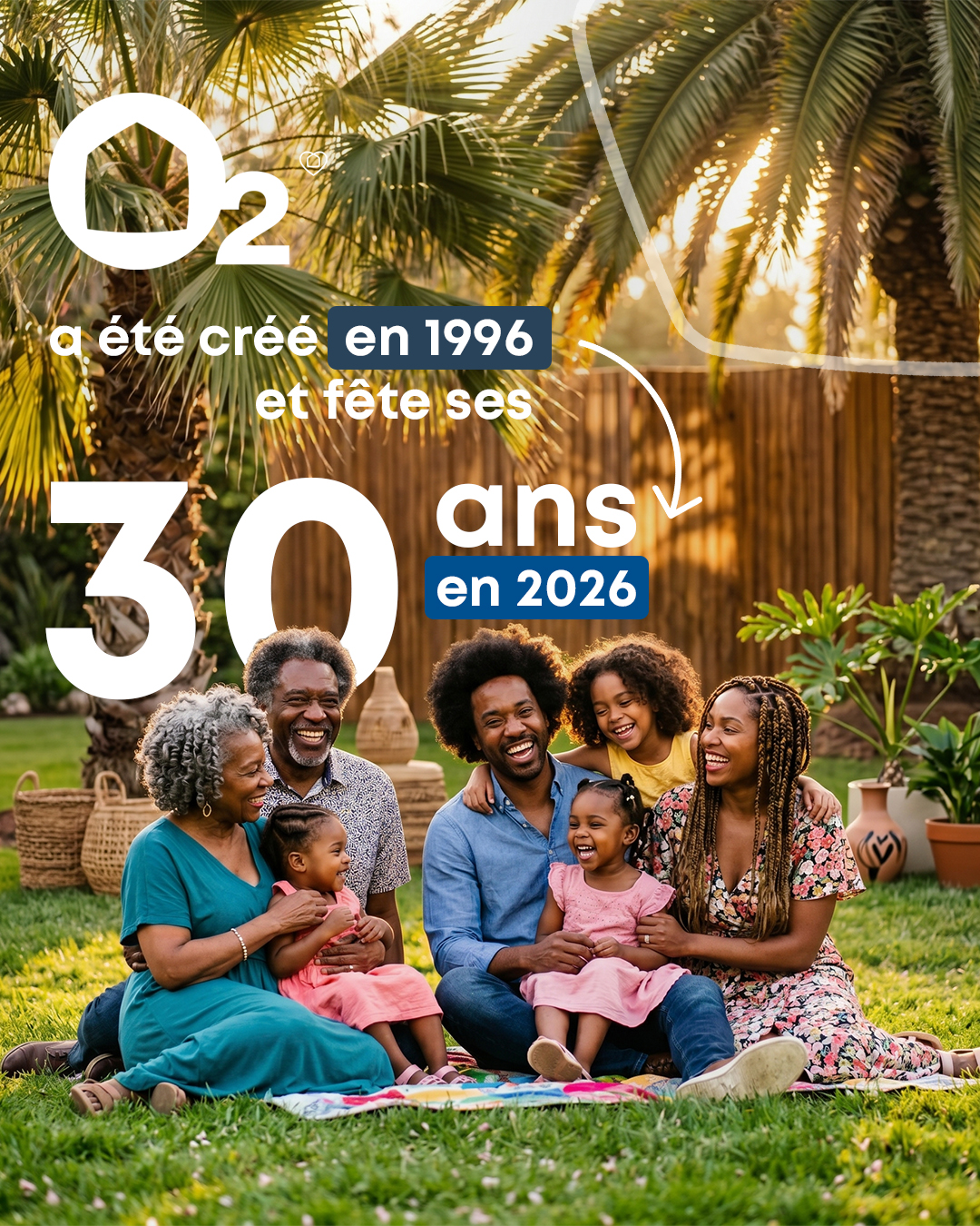 o2 fete ses 30 ans